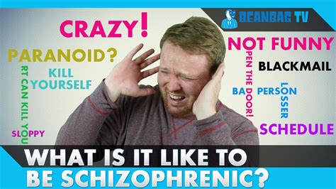 schizophrenia what is it like to be schizophrenic youtube