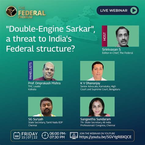 Webinar Double Engine Sarkar A Threat To India S Federal Structure