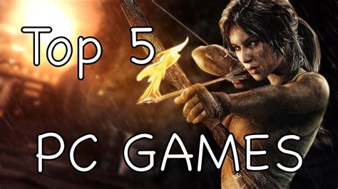 My Top 5 Pc Games Of 2013 Youtube