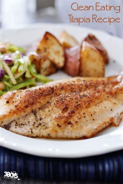 The best tilapia recipes on yummly | simple baked tilapia, lemon pepper gingered tilapia, tilapia with mushrooms, olives and sort by relevance. Keep It Clean Tilapia | Recipe | Tilapia recipes, Clean ...