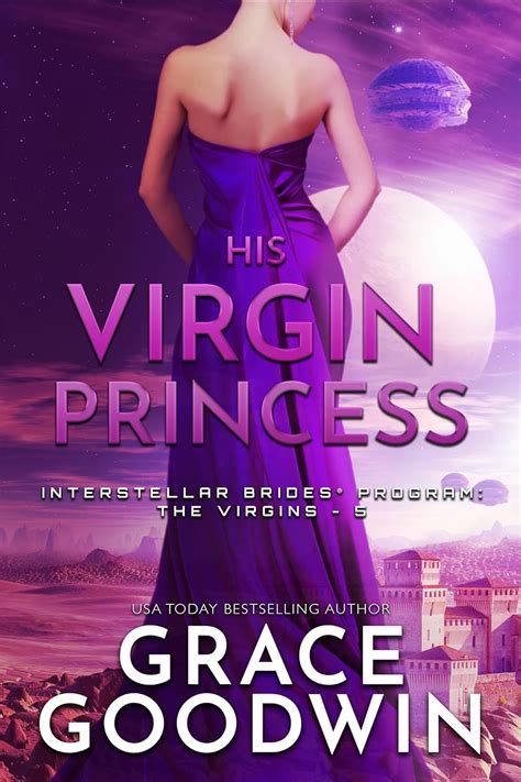 His Virgin Princess Interstellar Brides The Virgins Book 5 English Edition Ebook Goodwin