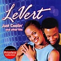 Just Coolin' and Other Hits, Levert | CD (album) | Muziek | bol.com
