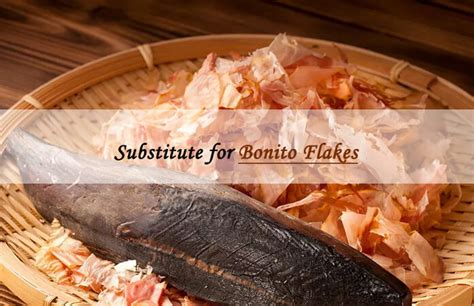 11 Bonito Flakes Katsuobushi Substitutes Umami Flavor