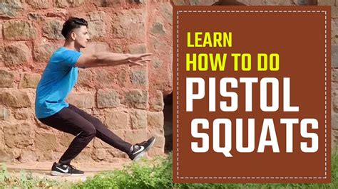 How To Do Pistol Squats One Leg Squats One Leg Squat For Beginners