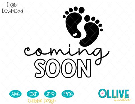 Baby Coming Soon Cutting File In Svg Eps Dxf And Png Ollivestudio