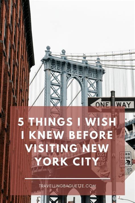 5 Things I Wish I Knew Before Visiting New York City Visit New York