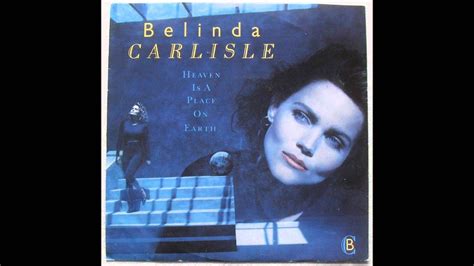 Belinda Carlisle Heaven Is A Place On Earth 1987 Youtube