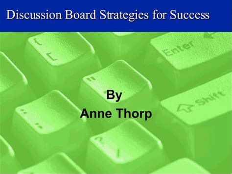 Discussion Board Strategies For Success Ppt