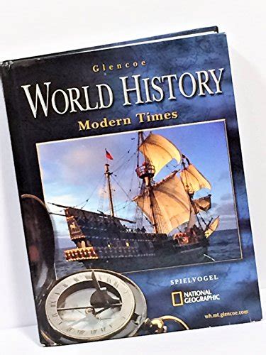 Glencoe World History Modern Times Student Edition Human Experience