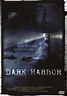 Rare Movies - DARK HARBOR.