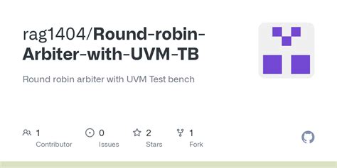 Round Robin Arbiter With Uvm Tbdesignsv At Master · Rag1404round