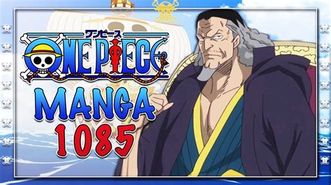 Cobra erfährt das D Geheimnis One Piece Kapitel 1085 Review und