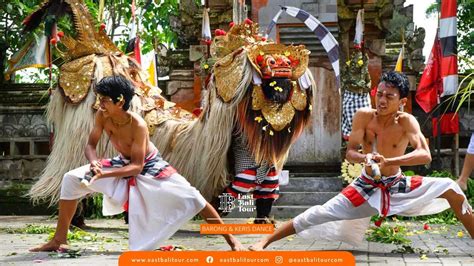 Barong And Keris Dance Tour Best Bali Cultural Show 2023