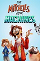 The Mitchells vs the Machines (2021) - IMDb
