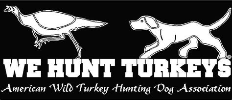 American Wild Turkey Hunting Dog Association Classified Section