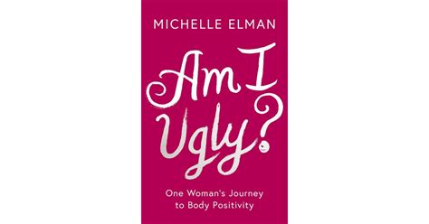 Am I Ugly Body Positivity Books Popsugar Fitness Photo 13