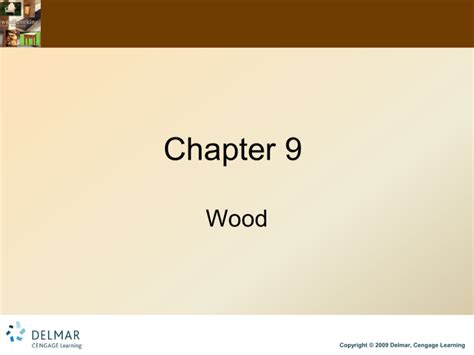 Ch 9 Wood Ppt