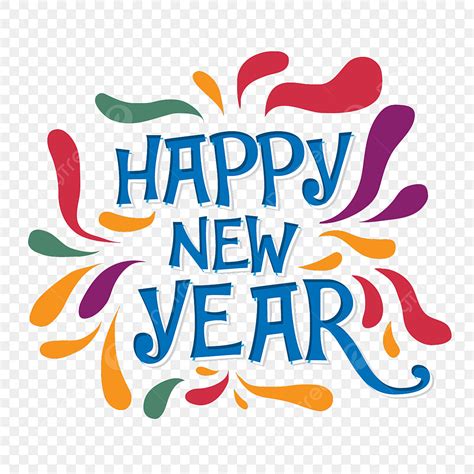 Happy New Years Clipart Transparent Png Hd Happy New Year Lettering
