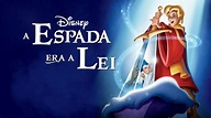 Ver A Espada Era a Lei | Filme completo | Disney+