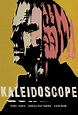 Kaleidoscope (2016) - FilmAffinity