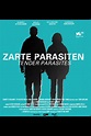 Zarte Parasiten | Film, Trailer, Kritik