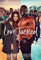 Love Jacked - Where to Watch and Stream - TV Guide
