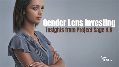 Gender Lens Investing Insights From Project Sage 40