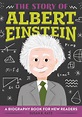 The Story of Albert Einstein - Susan B. Katz