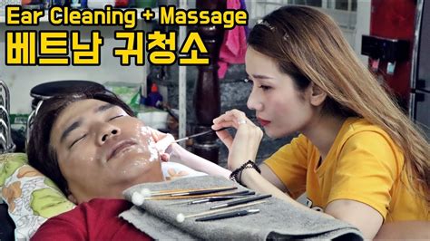 🇻🇳💆 Massage Ear Cleaning Full Service 베트남 귀청소 마사지 풀서비스 Vietnam Barbershop Asmr Youtube