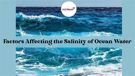 Factors Affecting The Salinity Of Ocean Water