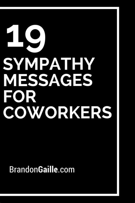 Check spelling or type a new query. 101 Sympathy Messages for Coworkers | Sympathy messages, Words of sympathy, Sympathy quotes