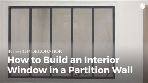 How To Build An Interior Window In A Partition Wall Diy Projects
