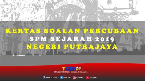 Koleksi soalan percubaan spm 2019 dari semua negeri di malaysia dikumpulkan supaya pelajar yang akan menduduki peperiksaan pada tahun 2019 dapat mengulangkaji subjek yang mereka ambil untuk spm. Kertas Soalan Percubaan SPM Sejarah 2019 Negeri Putrajaya ...