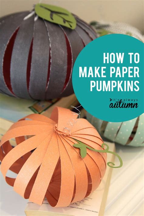 How To Make Paper Pumpkins Paper Pumpkin Paper Pumpkin Craft Easy