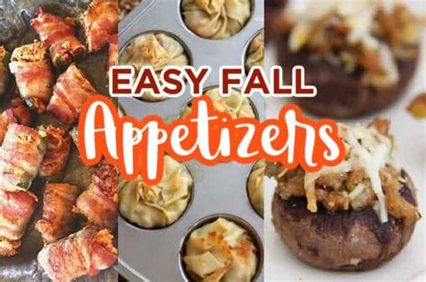 15 Easy Fall Appetizers Made With Happy