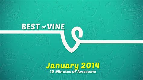 Best Vine Compilation January 2014 Vine Compilation Youtube