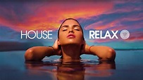 House Relax 2022 (Chill Lounge Deep Mix 168) - YouTube