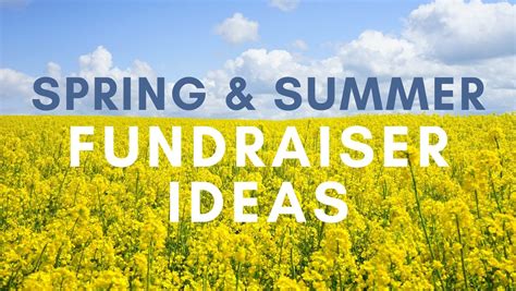 Spring And Summer Fundraiser Ideas For Nonprofits