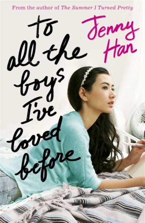 To All The Boys Ive Loved Before Von Jenny Han Taschenbuch