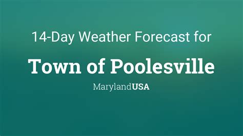 Town Of Poolesville Maryland Usa 14 Day Weather Forecast