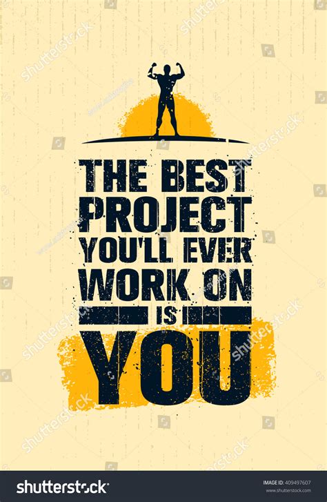 Best Project You Will Ever Work Stock Vector 409497607 Shutterstock