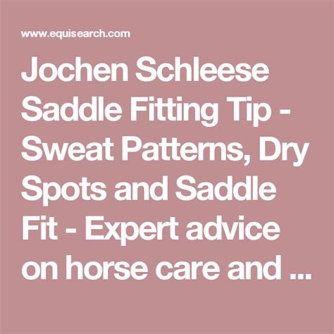 Jochen Schleese Saddle Fitting Tip Sweat Patterns Dry Spots And