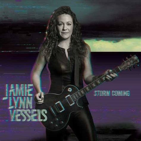 Jamie Lynn Vessels Storm Coming Review Blues Rock Review