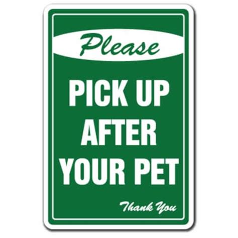 Signmission 5 X 7 In Please Pick Up After Your Pet No Dog Poop Decal