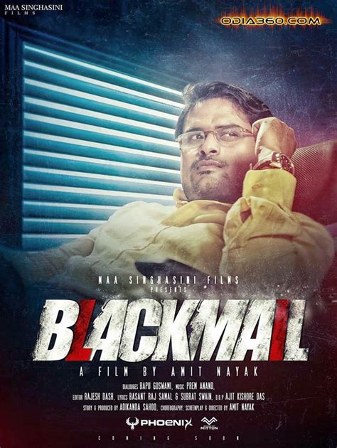 Blackmail Odia Movie Cast Crews Songs Poster HD Videos Info Reviews