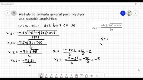 Solución De Ecuaciones Cuadráticas Completas Por Fórmula General Youtube