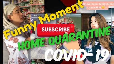 Tiktok Home Quarantine Ng Mga Pinoy Funny Videos Tiktok Compilation