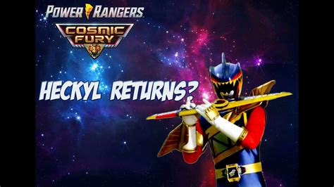 Burst Talk Episode 45 Power Rangers Cosmic Fury Heckyl Returns As The