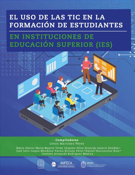 El Uso De Las Tic En La Formación De Estudiantes En Instituciones De