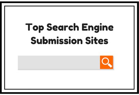 Top Search Engine Submission Sites Submit Blog Today